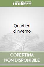 Quartieri d'inverno libro