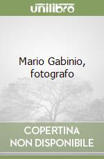 Mario Gabinio, fotografo libro