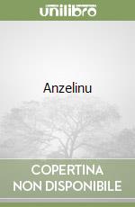 Anzelinu