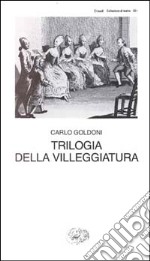 Trilogia della villeggiatura libro