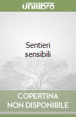 Sentieri sensibili libro