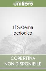 Il Sistema periodico libro