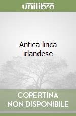 Antica lirica irlandese libro