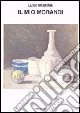 Il mio Morandi