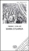 Maria Stuarda libro