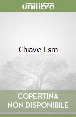 Chiave Lsm libro