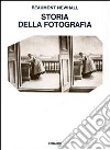 Storia della fotografia libro di Newhall Beaumont