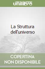 La Struttura dell'universo