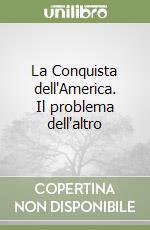 La Conquista dell'America. Il problema dell'altro libro