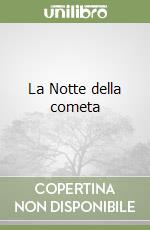 La Notte della cometa libro