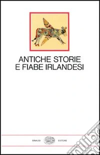 Antiche storie e fiabe irlandesi