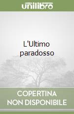 L'Ultimo paradosso libro