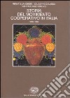 Storia del movimento cooperativo in Italia (1886-1986) libro