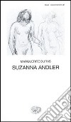 Suzanna Andler libro di Duras Marguerite
