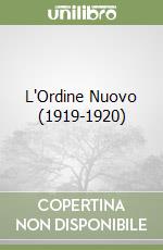 L'Ordine Nuovo (1919-1920) libro