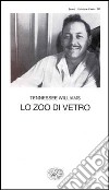 Lo zoo di vetro libro