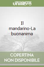 Il mandarino-La buonanima