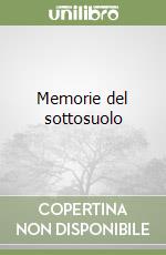 Memorie del sottosuolo libro