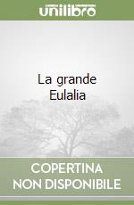 La grande Eulalia libro