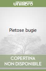 Pietose bugie