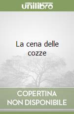 La cena delle cozze libro