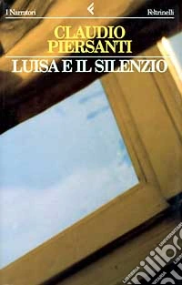 Luisa e il silenzio