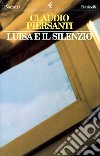 Luisa e il silenzio libro