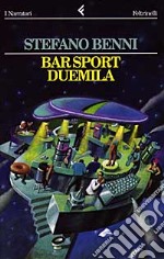 Bar Sport duemila libro