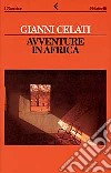 Avventure in Africa libro