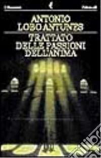 Trattato delle passioni dell'anima libro