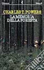 La memoria della foresta libro