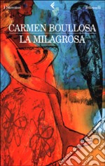 La Milagrosa libro