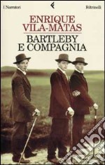 Bartleby e compagnia libro