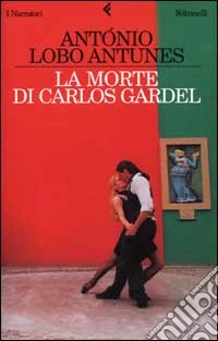 La morte di Carlos Gardel libro