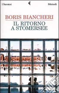 Il ritorno a Stomersee libro