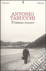 Tristano muore. Una vita libro