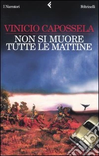 Non si muore tutte le mattine libro