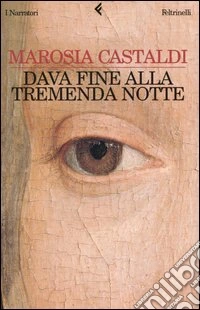 Dava fine alla tremenda notte libro