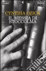 Il messia di Stoccolma libro