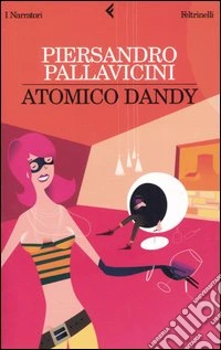 Atomico dandy libro