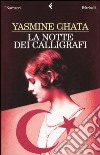 La notte dei calligrafi libro