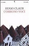 Corrono voci libro di Claus Hugo