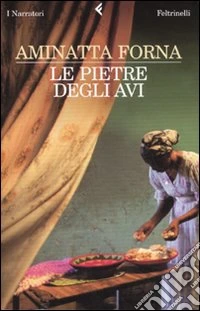 Le pietre degli avi libro