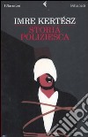 Storia poliziesca libro