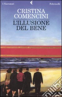 L'illusione del bene