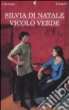 Vicolo verde libro