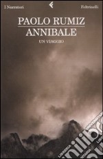 Annibale. Un viaggio libro