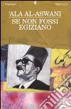 Se non fossi egiziano libro