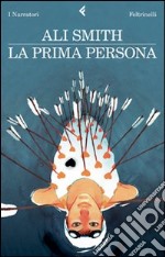 La Prima persona libro