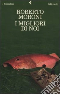 I Migliori di noi